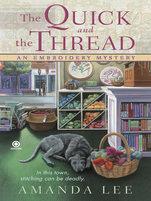 Title details for The Quick and the Thread by Amanda Lee - Wait list